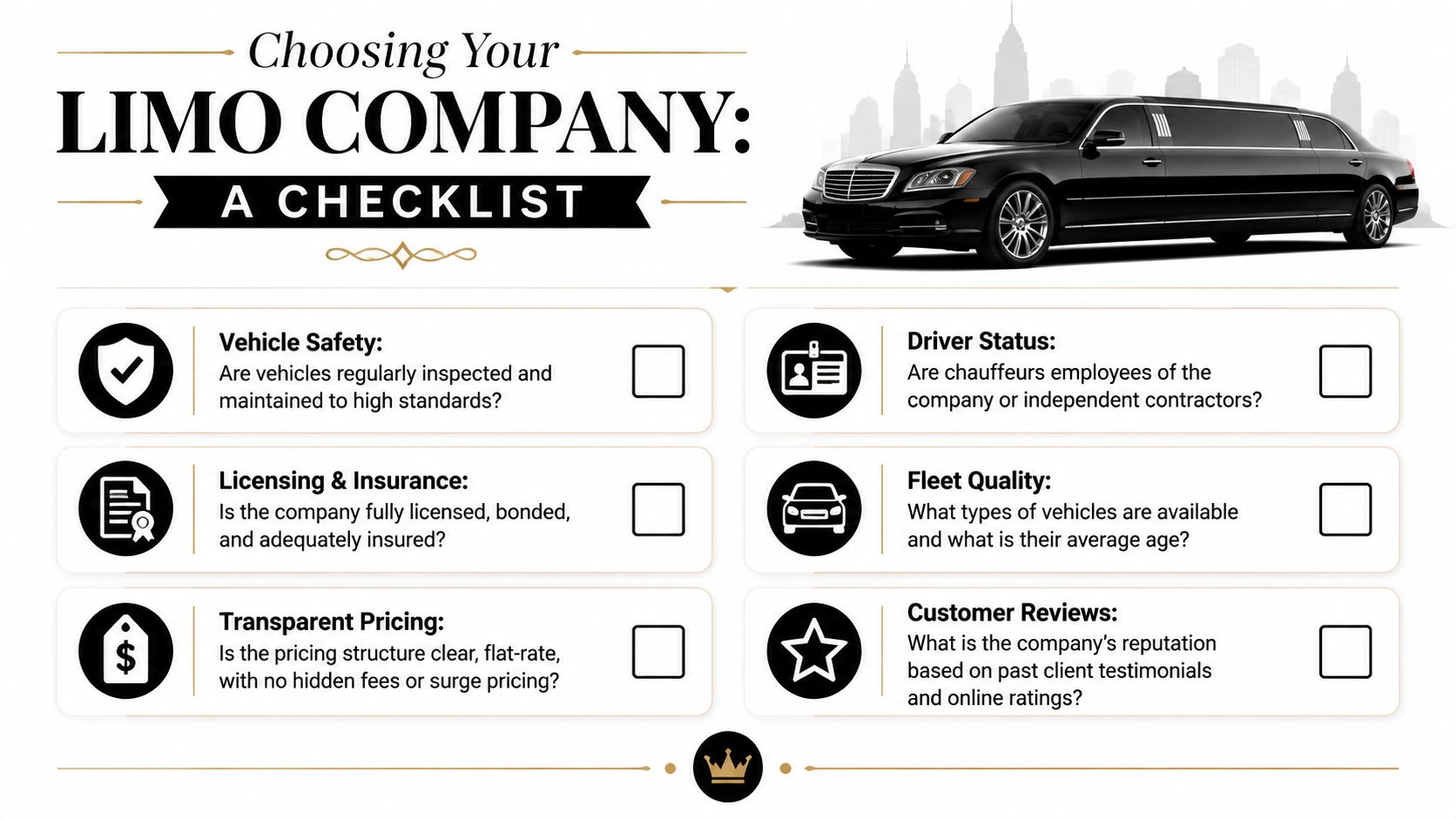 A checklist for choosing a professional limo company including safety, insurance, pricing, driver status, and reviews.