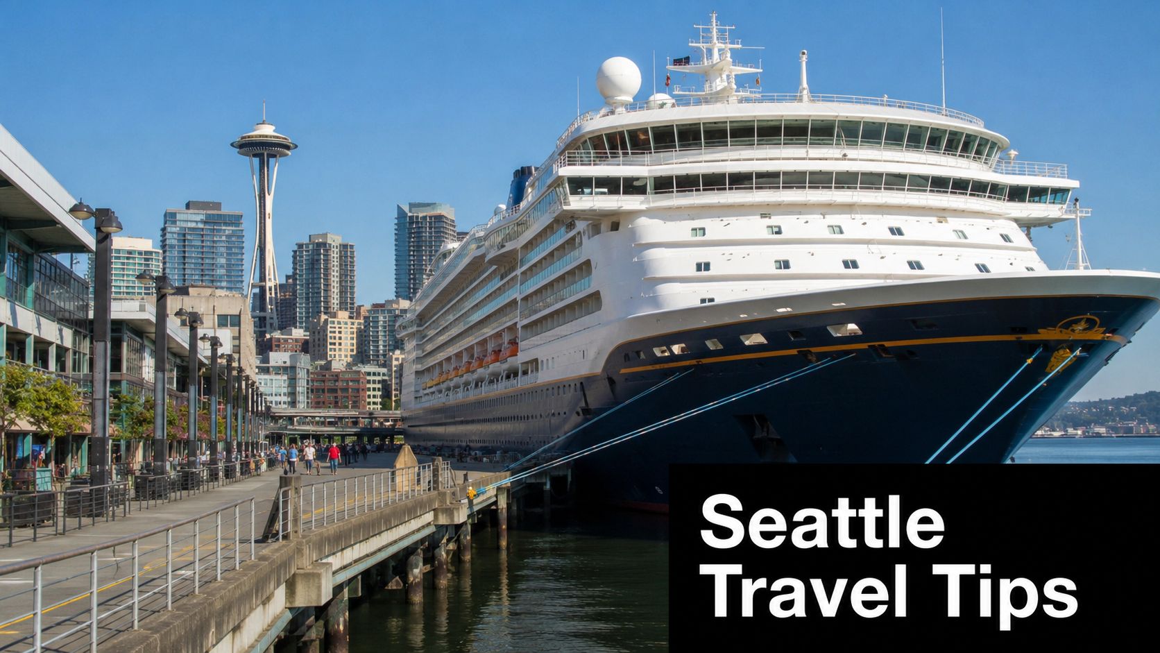 A large cruise ship docked at a Seattle pier with the Space Needle visible in the background.
